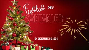 Ferias en Santander en diciembre de 2024